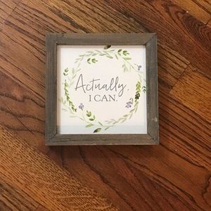 Wood Shelf Actually I Can Sign Plaque Home Decor Tabletop Kitchen Dining Bedroom